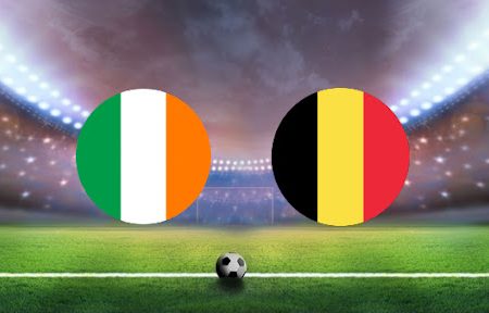 ทาย ผล บอล วัน นี้ Ireland – Belgium 00h00 27/03/2022